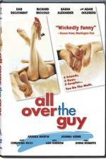 Watch All Over the Guy Putlocker