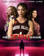 Watch Her Deadly Game Putlocker