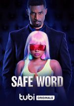 Watch Safe Word Putlocker