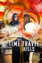 Watch The Time Travel Hills Putlocker