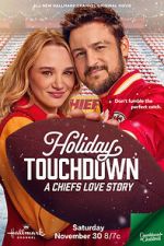 Watch Holiday Touchdown: A Chiefs Love Story Putlocker