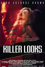 Watch Killer Looks Putlocker