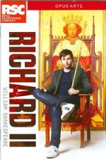 Watch Royal Shakespeare Company: Richard II Putlocker