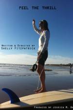 Watch Feel the Thrill Putlocker