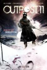 Watch Outpost 11 Putlocker