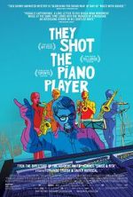 Watch They Shot the Piano Player Putlocker