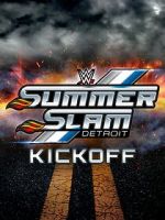 Watch WWE SummerSlam Kickoff Putlocker