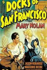 Watch Docks of San Francisco Putlocker