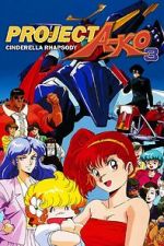 Watch Project A-Ko 3: Cinderella Rhapsody Putlocker