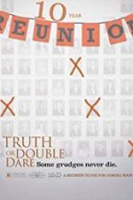 Watch Truth or Double Dare Putlocker