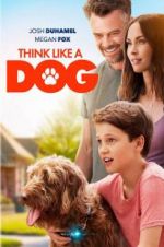 Watch Think Like a Dog Putlocker