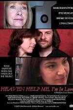 Watch Heaven Help Me I'm in Love Putlocker