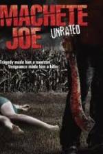 Watch Machete Joe Putlocker