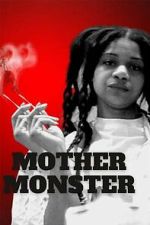 Watch Mother Monster Putlocker