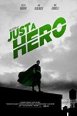 Watch Just a Hero Putlocker