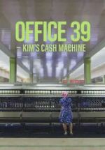 Watch Office 39: Kim\'s Cash Machine Putlocker