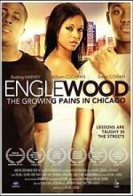 Watch Englewood: The Growing Pains in Chicago Putlocker