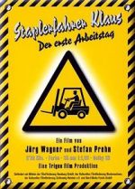 Watch Forklift Driver Klaus: The First Day on the Job Putlocker
