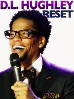 Watch D.L. Hughley: Reset Putlocker