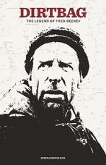 Watch Dirtbag: The Legend of Fred Beckey Putlocker