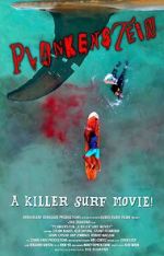 Watch Plankenstein: A Killer Surf Movie Putlocker