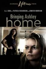 Watch Bringing Ashley Home Putlocker