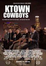 Watch Ktown Cowboys Putlocker