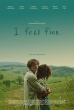 Watch I Feel Fine. Putlocker