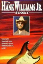 Watch Living Proof The Hank Williams Jr Story Putlocker