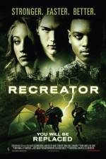 Watch Recreator Putlocker