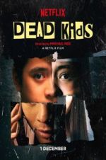 Watch Dead Kids Putlocker