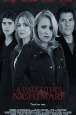 Watch A Daughter's Nightmare Putlocker