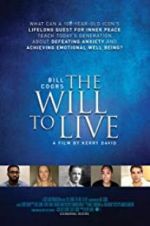 Watch Bill Coors: The Will to Live Putlocker