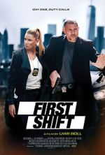 Watch First Shift Putlocker