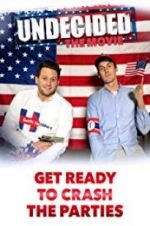 Watch Undecided: The Movie Putlocker