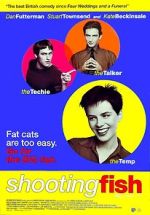 Watch Shooting Fish Putlocker