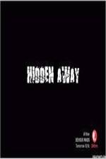 Watch Hidden Away Putlocker