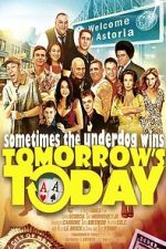Watch Tomorrow\'s Today Putlocker