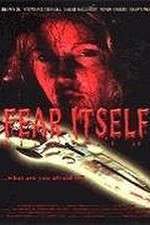 Watch Fear Itself Putlocker