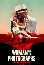 Watch Woman of the Photographs Putlocker