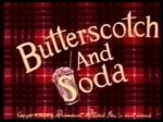 Watch Butterscotch and Soda (Short 1948) Putlocker
