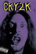Watch CKY2K Putlocker
