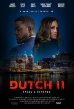 Watch Dutch II: Angel\'s Revenge Putlocker