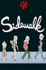 Watch Sidewalk (Short 2013) Putlocker