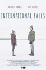 Watch International Falls Putlocker