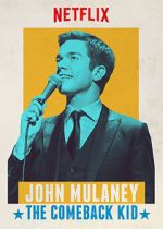 Watch John Mulaney: The Comeback Kid (TV Special 2015) Putlocker