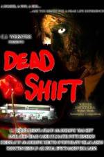 Watch Dead Shift Putlocker