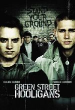 Watch Green Street Hooligans Putlocker