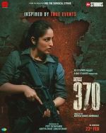 Watch Article 370 Putlocker