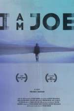 Watch I Am Joe Putlocker